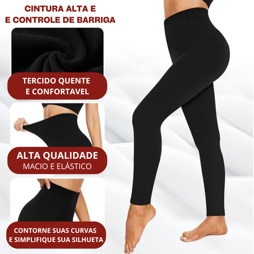 Calça Legging Peluciada - Compre 1 Leve 2